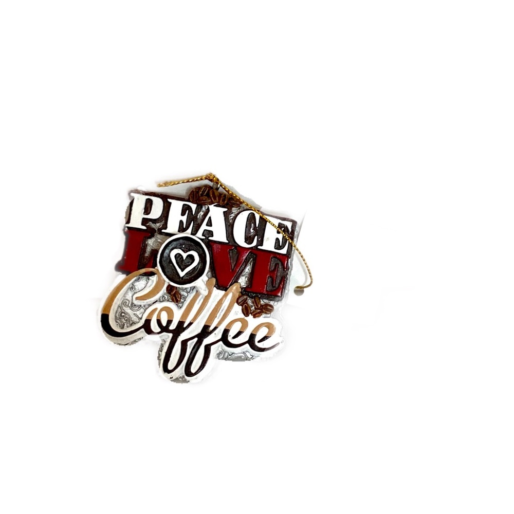 NWT Peace Love Coffee Holiday Ornament - Picture 1 of 5